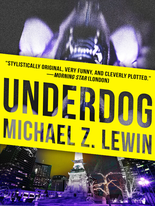 Title details for Underdog by Michael Z. Lewin - Available